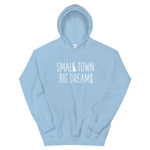 Small Town Big Dream$ - Unisex Hoodie