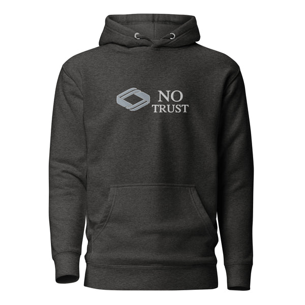 No Trust Embroidered Hoodie