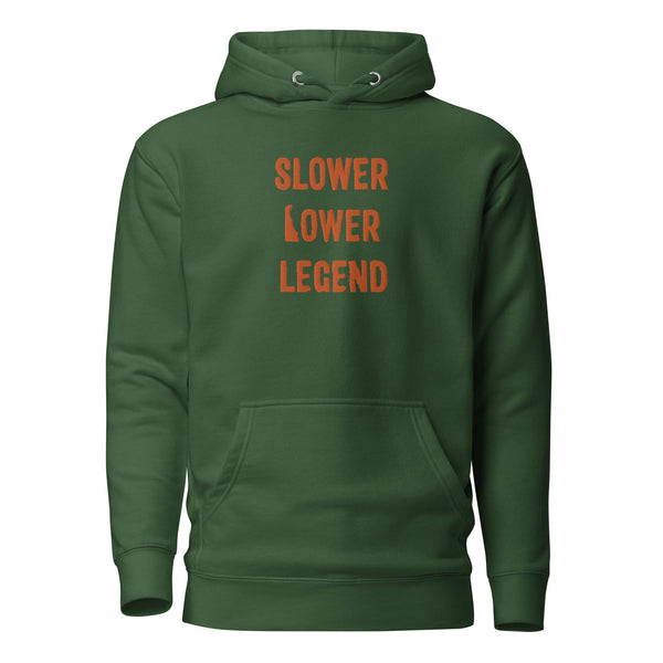 Slower Lower Legend Embroidered Hoodie