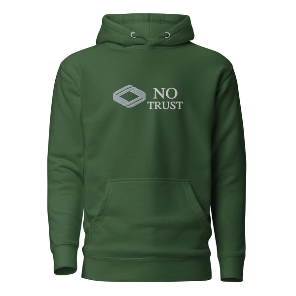 No Trust Embroidered Hoodie