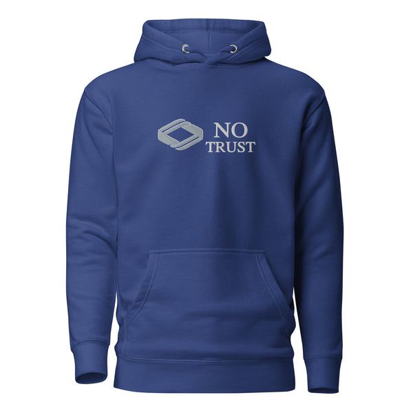 No Trust Embroidered Hoodie